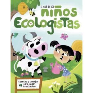 El club de los niños ecologistas